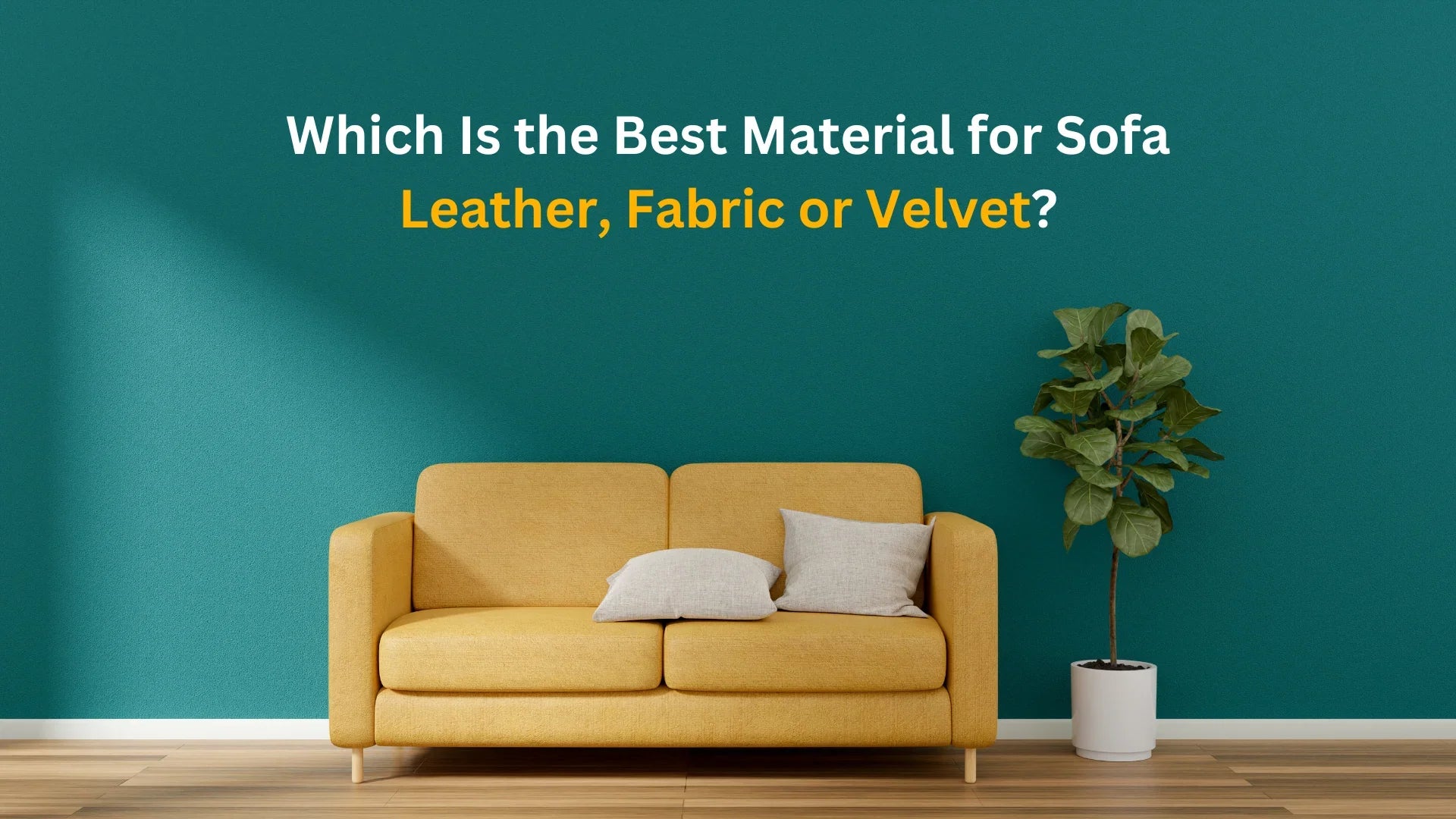 Which Is the Best Material for Sofas? - Leather, Fabric, or Velvet - DLB Furniture